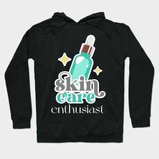 Skin Care Enthusiast Hoodie